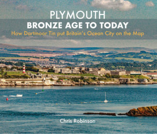 Plymouth Bronze Age to Today book front cover
